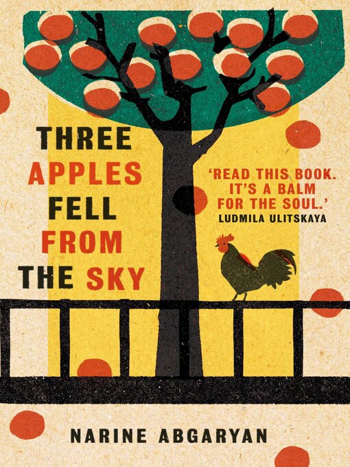 Title details for Three Apples Fell from the Sky by Narine Abgaryan - Wait list